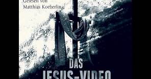 Andreas Eschbach - Das Jesus-Video