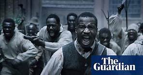 The difficult delivery of Nate Parker's The Birth Of A Nation