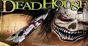 DEADHOUSE - Official Trailer