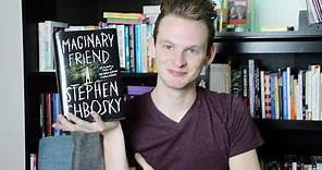 Let's Talk About IMAGINARY FRIEND by Stephen Chbosky