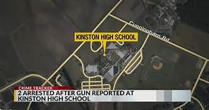 Two arrested after Kinston High School reports armed individuals on campus