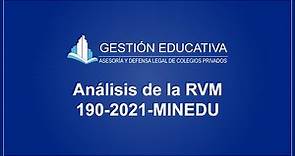Análisis de la RVM 190-2021-MINEDU