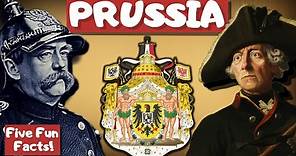 What Was PRUSSIA? | FIVE FUN FACTS
