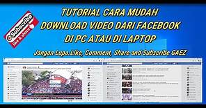 TUTORIAL CARA MUDAH DOWNLOAD VIDEO DARI FACEBOOK DI PC ATAU DI LAPTOP 2020