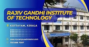 Rajiv Gandhi Institute of Technology - Kottayam | Engineering Colleges in Kerala
