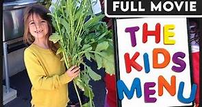 The Kids Menu (1080p) FULL DOCUMENTRAY - Diet, Kids, Health & Wellness