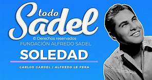 Alfredo Sadel "Soledad"