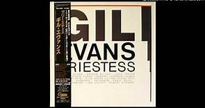 Gil Evans - 1. Priestess