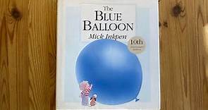 Story Time - Blue Balloon by Mick Inkpen read by Mrs Lee