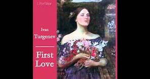 First Love (FULL Audiobook)