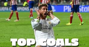 Sergio Ramos AMAZING Real Madrid GOALS!