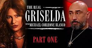 The Real Griselda: Part One