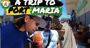 Port Maria Town and Beach Trip