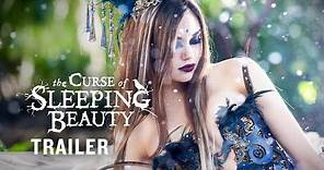 The Curse of Sleeping Beauty (2016) | Official Trailer - Ethan Peck, India Eisley Dark Fantasy