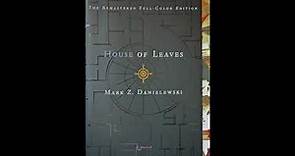 Mark Z. Danielewski – House of Leaves (2000) – Chapter V, Part 1