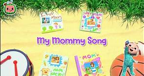 My Mommy Song | CoComelon | Netflix