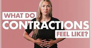 What Do Contractions Feel Like + What Happens During a Contraction
