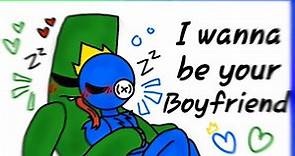💚{I wanna be your Boyfriend}💙(meme)//Green x Blue//⚠️GORE WG⚠️\\Rainbow Friends\\