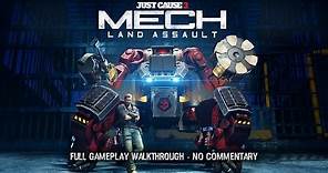 Just Cause 3: Mech Land Assault DLC [Full Walkthrough Gameplay] - No Commentary [1080p HD - PS4]