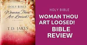 Woman thou Art Loosed Bible Review