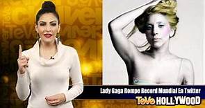 Lady Gaga Rompe Record Mundial En Twitter
