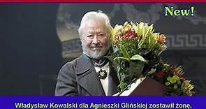 Władysław Kowalski dla Agnieszki Glińskiej zostawił żonę. Jak zakończył się ich romans?