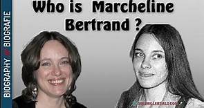 Who is Marcheline Bertrand ? Biography and Unknowns