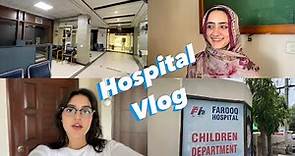 Life of a 4th year medical student in Pakistan🇵🇰 | Farooq Hospital | Akhtar saeed medical college
