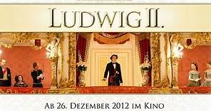 LUDWIG II. - offizieller Trailer HD