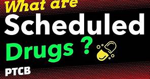 What are Schedule Drugs? | Controlled Substances | PTCB EXAM | Schedule Drugs and Types |