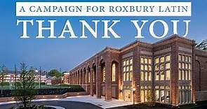 A Campaign for Roxbury Latin: Thank You