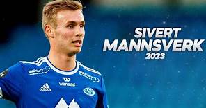Sivert Mannsverk - The Midfielder Commander - 2023ᴴᴰ