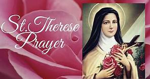 St.Therese of Lisieux Prayer