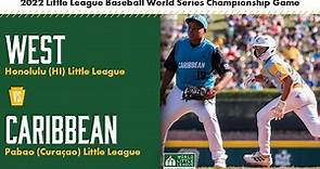 2022 Little League Baseball World Series Championship Game | Hawaii vs Curaçao
