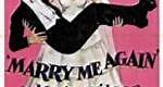 Marry Me Again (1953) en cines.com
