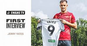 "I've not enjoyed playing Swansea. If you can't beat them, join them." Jerry Yates | First Interview
