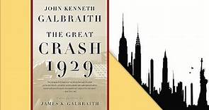 The Great Crash 1929 by John Kenneth Galbraith | Full Audiobook