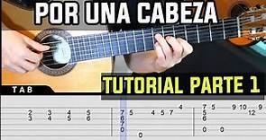 Como tocar "POR UNA CABEZA" de GARDEL arreglo para guitara sola [TUTORIAL/TAB/FACIL]