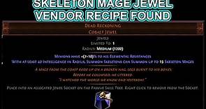 Path of Exile Vendor Recipe - Dead Reckoning Skeleton Mage Build-Enabling Jewel - POE 3.20