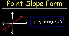 Point Slope Form - Basic Introduction - Algebra
