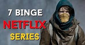 7 Best NETFLIX Series You Have to Binge Right Now! 2024