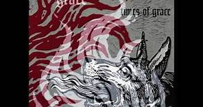 Neurosis / Tribes of Neurot - Times of Grace / Grace (Full Album)