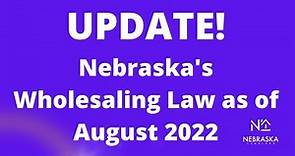 ✅ UPDATE! Nebraska's Wholesaling Law - What Wholesalers & Real Estate Agents Need to Know!