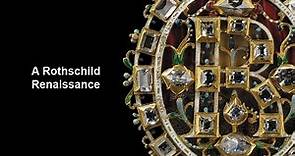 A Rothschild Renaissance: Treasures from the Waddesdon Bequest