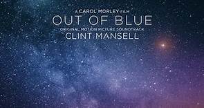 Clint Mansell - Out Of Blue (Original Motion Picture Soundtrack)