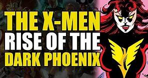 Rise of The Dark Phoenix! (Uncanny X-Men: The Dark Phoenix Saga Part 1)