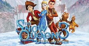 ‘The Snow Queen 3: Fire and Ice’ official trailer
