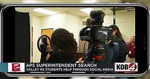 Valley HS students uses social media to find new APS superintendent