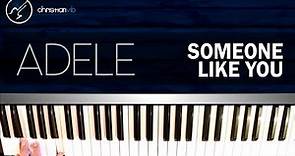 Cómo tocar "Someone like You" de Adele en Piano (HD) Tutorial COMPLETO - Christianvib