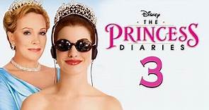 The Princes Diaries 3 Release Date, Trailer, Cast & Plot